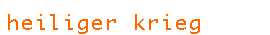 heiliger krieg