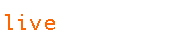 live